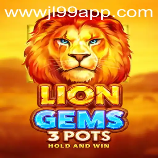 Dive into the Exciting World of LionGems3pots: A Comprehensive Guide
